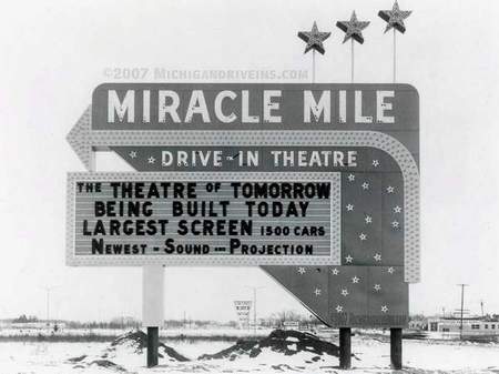 Miracle Mile Drive-In Theatre - 1960 Miracle Mile Photo Copyright Michigandriveinscom